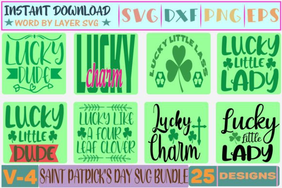 25 Saint Patrick’s Day SVG Bundle V-4: Graphics & T-Shirt Designs