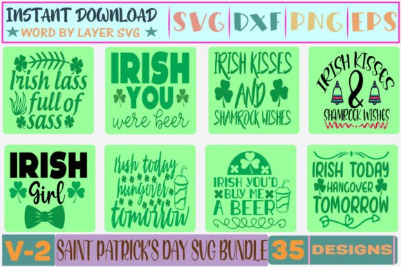 35 Saint Patrick’s Day SVG Bundle V-2: Graphics for T-Shirt Designs