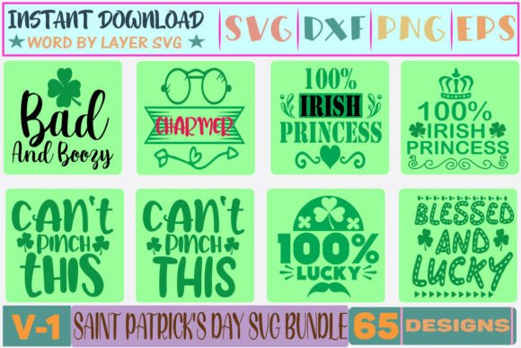65 Saint Patrick’s Day SVG Bundle V-01: Graphics for T-Shirt Designs