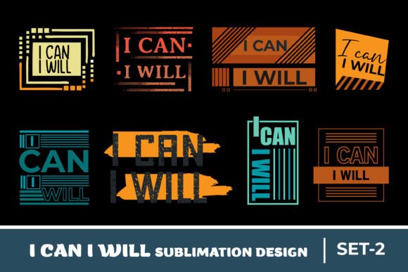 I Can I Will Quote Sublimation Bundle: Graphics for Crafts